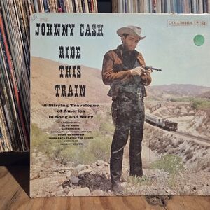 Johnny Cash Ride This Train Vintage Vinyl Record